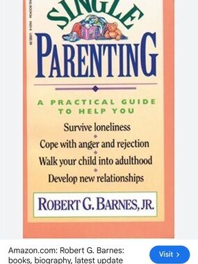 Single Parenting  by Barnes, Robert G. Living Books